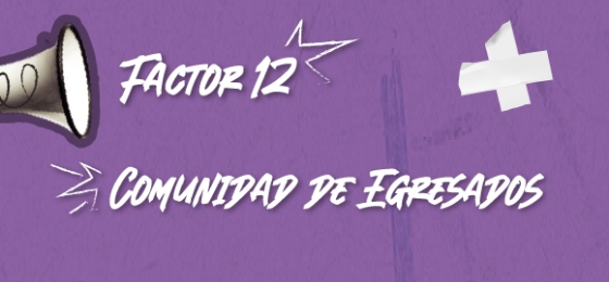 Factor 12: Comunidad de Egresados