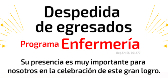 Despedida de Egresados Programa de Enfermería