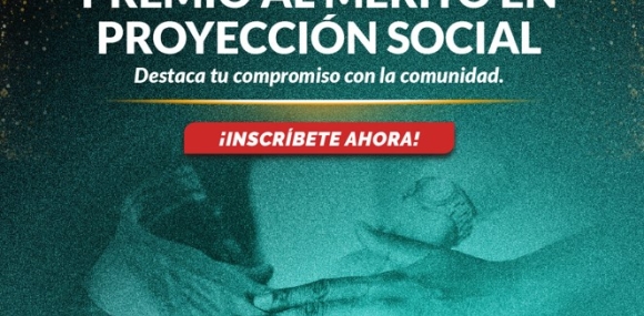 "Premio al Mérito en Proyección Social" 2025